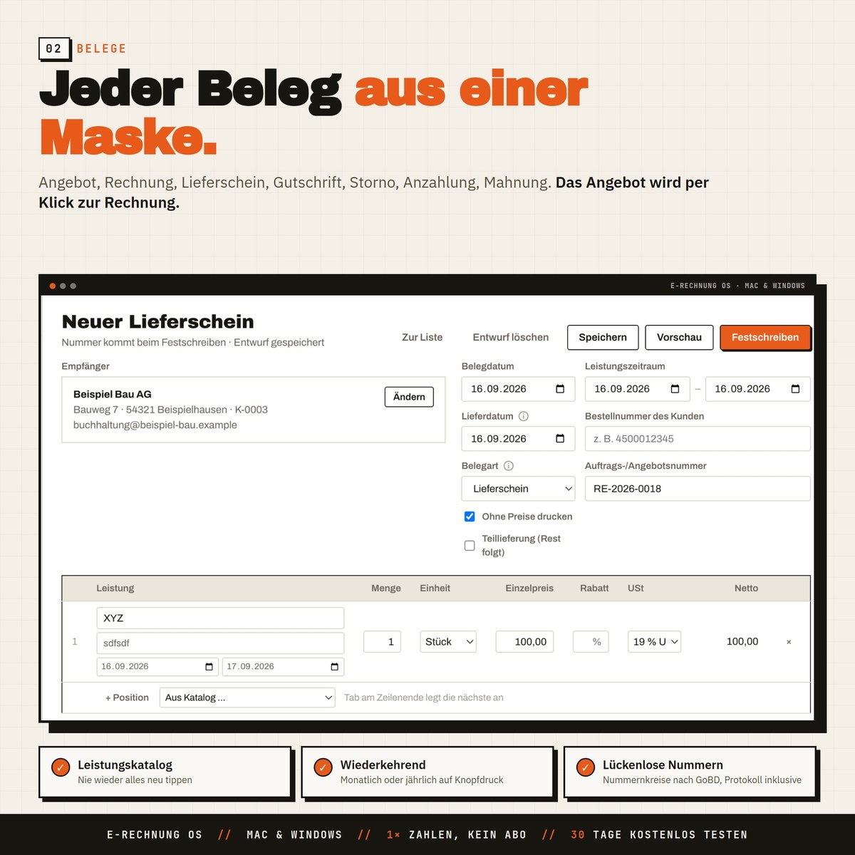 Jeder Beleg aus einer Maske: Angebot, Rechnung, Lieferschein, Gutschrift, Storno